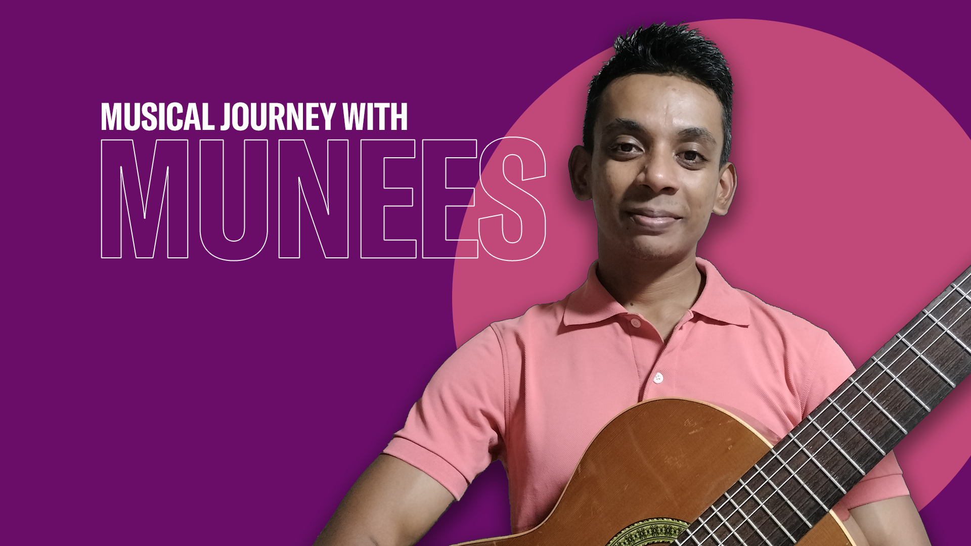 Musical Journey with Munees